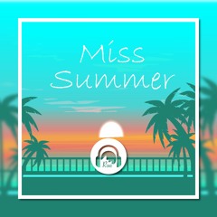 Miss Summer【Free Download】