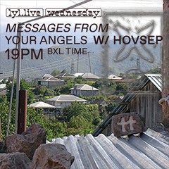ℳ𝑒𝓈𝓈𝒶𝑔𝑒𝓈 𝒻𝓇𝑜𝓂 𝓎𝑜𝓊𝓇 𝒶𝓃𝑔𝑒𝓁𝓈 𝐰/Hovsep @LYL Radio
