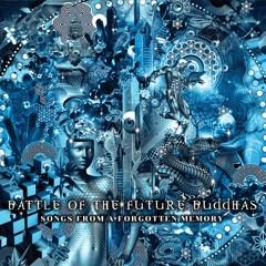 Battle Of The Future Buddhas - Collidoscope ( JaraLuca Bass Edit )