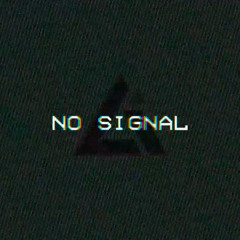 No signal