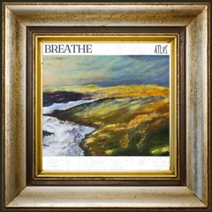 BREATHE