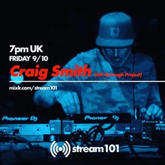 Craig Smith Stream 101  Radio #1 09.10.20