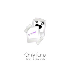 OnlyFans~koorosh wantons ( ft :isam )slowed