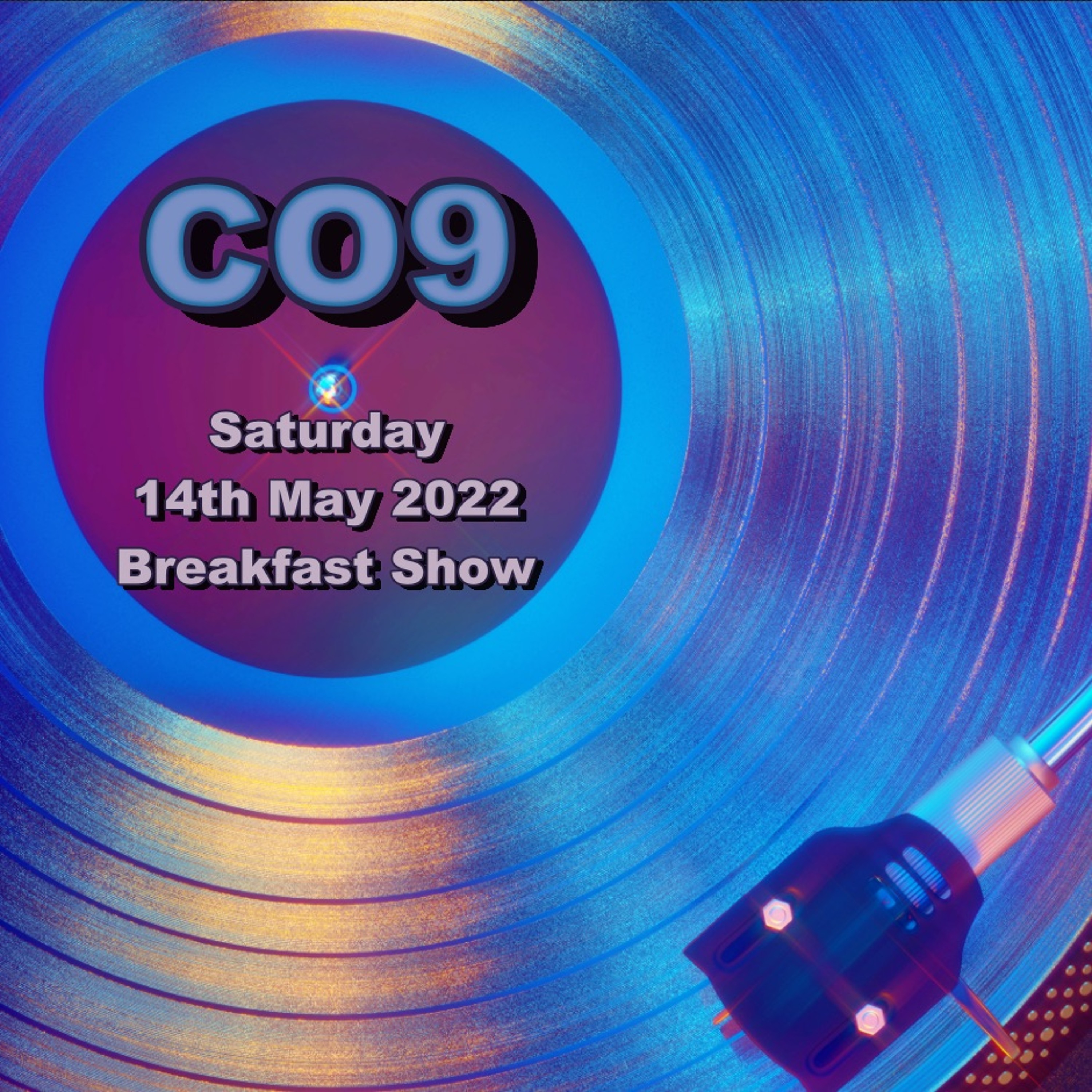 Saturday 14th May 2022 Breakfast Show episode artwork