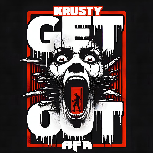KRUSTY - GET OUT Ep OUT 25.4.25