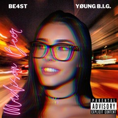 BE4ST Ft. Løgan LaBelle "Madison Beer"