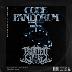 Code: Pandorum - Event Horizon (White Eyes Remix)