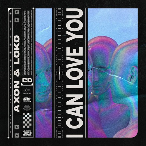 Stream Axon Loko I Can Love You By Complex Destroyerz Listen