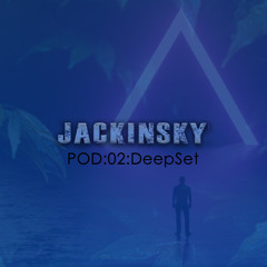 JACKINSKY - POD02 - DeepSet