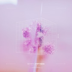 eeyrith. - emptiness