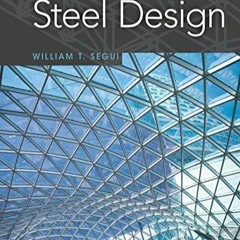 Read Steel Design (Activate Learning with these NEW titles from Engineering!)