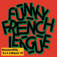 3. MonsieurWilly - A.I.E. A Mwana (DJ Kaine Italo Disco Remix)