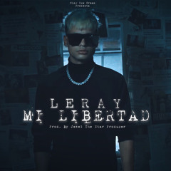 Mi Libertad - Leray