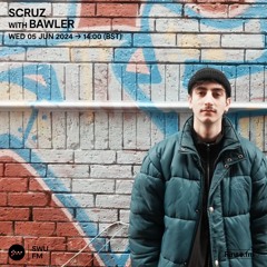 Scruz with Bawler - 05 June 2024