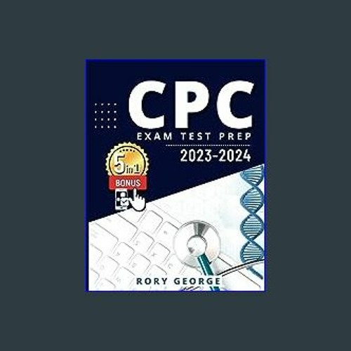 Stream Download Ebook CPC Exam Study Guide 2023-2024: Learn & Excel ...