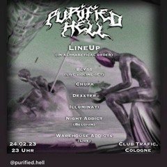 Opening Set 24.02.2023 Purified Hell @ClubTrafic