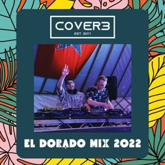 Cover3 El Dorado 2022 Mix