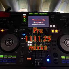 pre 11.11.25 mixke