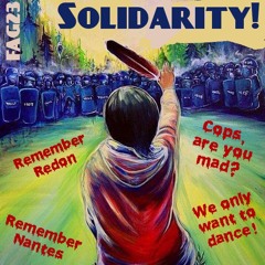 Solidarity - Cops, are you mad?