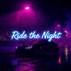 Ride the Night
