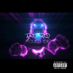 INTRO(prodby.MADEBYFLOWERZ)