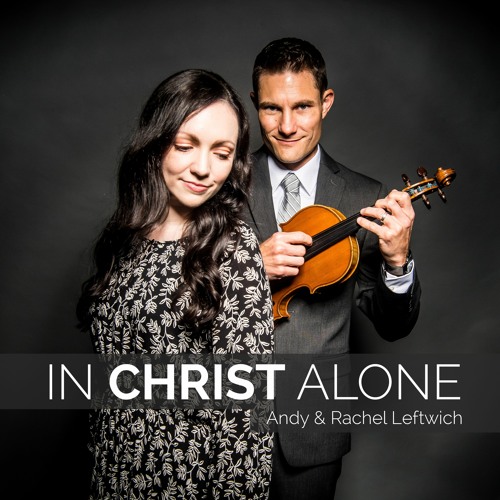 In Christ Alone - Track Previews