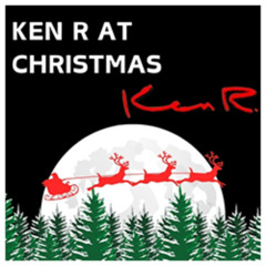 NEW: Ken R At Christmas #1 - 05 12 25