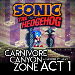 Sonic The Hedgehog - Carnivore Canyon Zone ACT 1 (Classic) [+Public FLP]