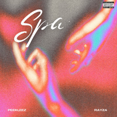 Peekleez x Rayza SPA