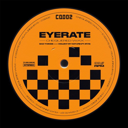 Violent By Nature - Eyerate & IRYS [CQ002]