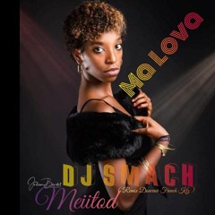 Ma Lova  Dj Smach X Meïïtod ( Remix Douceur French Kiz )2021