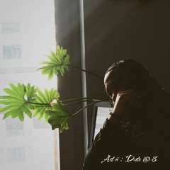 Act ii : Date @ 8pm COVER