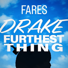 Fares - Furthest Thing Cover