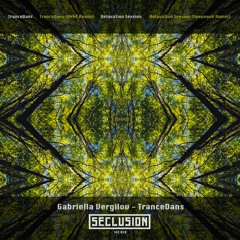 SEC018 - Gabriella Vergilov - Trancedans (ANNĒ Remix)
