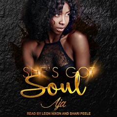 Access EBOOK 📖 She’s Got Soul: Soulmates, Book 1 by  Aja,Leon Nixon,Shari Peele,Tant
