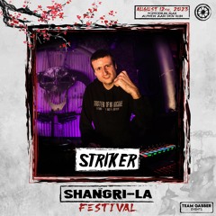 Shangri-La Festival 2023 - Striker