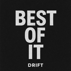 Drift - Best of it