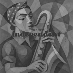 Little Miss Independent