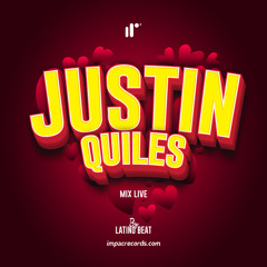Justin Quiles Mix LIVE - Latino Beat IR