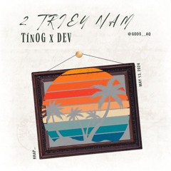 2 Triệu Năm cover by DEV ft Tín OG
