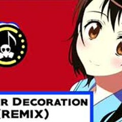 Kosaki Onodera(CV. Kana Hanazawa) - Recover Decoration (Android52 Remix )