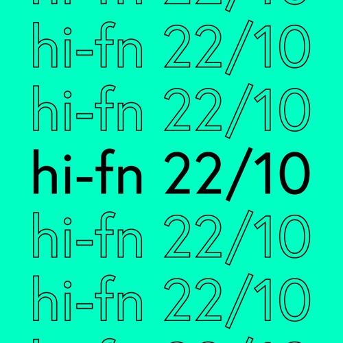 hi-fn 22/10: Antithet (Closing Set) (2022-10-22)