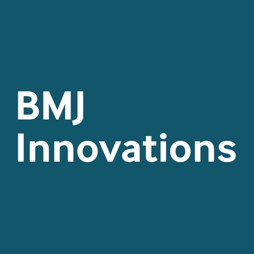 BMJ Innovations Podcast