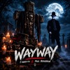 Way way