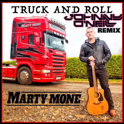 Marty Mone - Truck & Roll (Johnny O'Neill Remix)