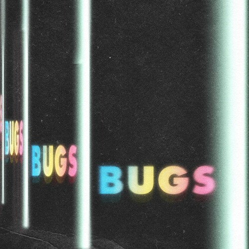 bugs