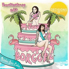 Borgore - Decisions (Runthetrvp Edit)