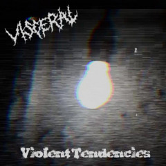 VISCERAL (USA) - Foul Semantics