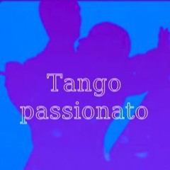 Tango passionato (Collab with J.J. Terrell)