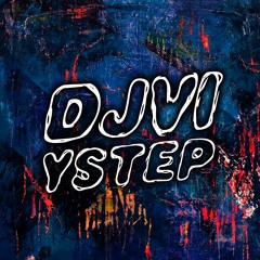 DJVI - yStep [Free Download in Description]